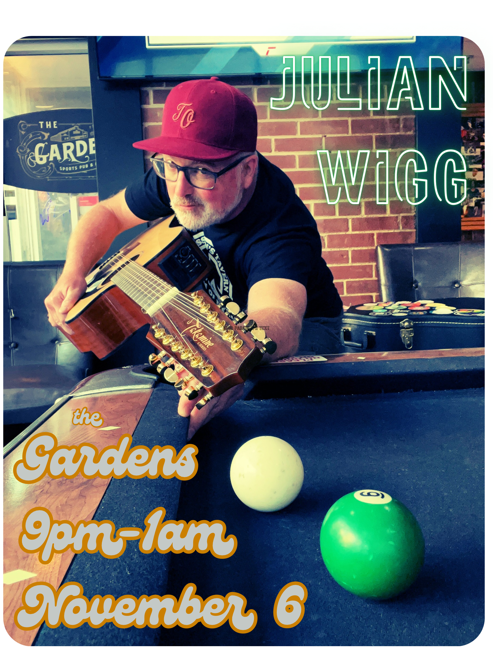 Julian Wigg @ The Gardens